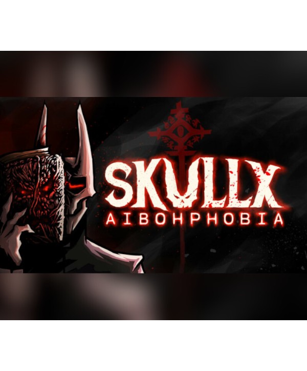 SkullX: Aibohphobia Steam Key GLOBAL